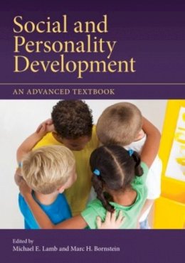 Michael E. Lamb - Social and Personality Development: An Advanced Textbook - 9781848729261 - V9781848729261