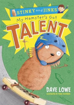 Dave Lowe - My Hamsters Got Talent - 9781848771673 - KSG0018021