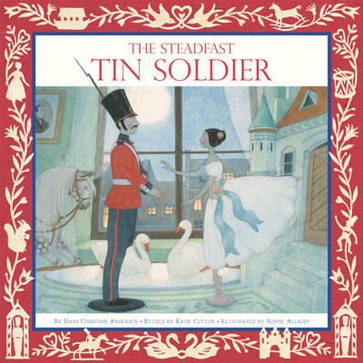 Hans Christian Andersen - The Steadfast Tin Soldier - 9781848775114 - KCW0014252