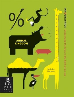 Simon Rodgers - Infographics: Animal Kingdom - 9781848776548 - V9781848776548
