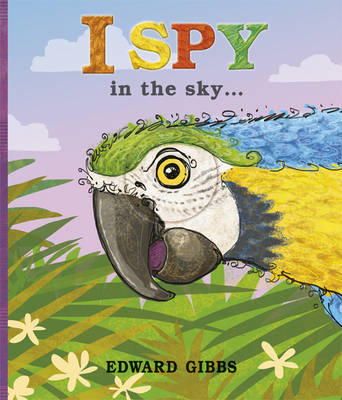 Edward Gibbs - I Spy in the Sky - 9781848778849 - KTG0017038