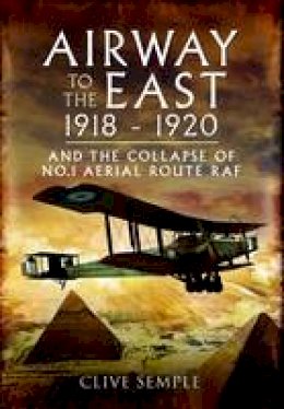 Clive Semple - The Airway to the East - 9781848846579 - V9781848846579