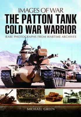 Michael Green - Patton Tank: Images of War Series - 9781848847613 - V9781848847613