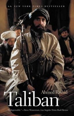 Ahmed Rashid - Taliban: The Power of Militant Islam in Afghanistan and Beyond - 9781848854468 - 9781848854468