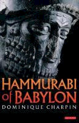 Dominique Charpin - Hammurabi of Babylon - 9781848857520 - V9781848857520