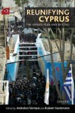 Andrekos Varnava - Reunifying Cyprus: The Annan Plan and Beyond - 9781848859593 - V9781848859593