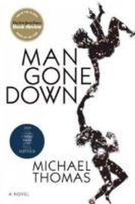 Michael Thomas - Man Gone Down - 9781848872431 - KST0026763