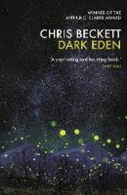 Chris Beckett - Dark Eden - 9781848874640 - V9781848874640
