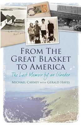 Michael Carney - From the Great Blasket to America - 9781848891654 - KSG0028646