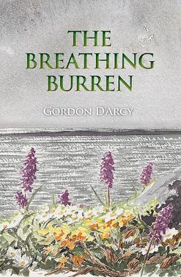 Gordon D'arcy - The Breathing Burren - 9781848892682 - V9781848892682