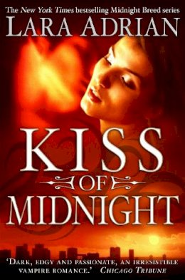 Lara Adrian - Kiss of Midnight - 9781849011068 - KTK0097152