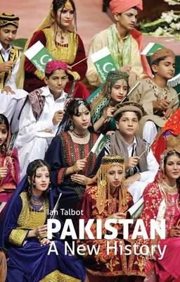 Ian Talbot - Pakistan: A New History - 9781849043700 - V9781849043700