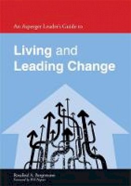 Rosalind Bergemann - An Asperger Leader´s Guide to Living and Leading Change - 9781849054713 - V9781849054713