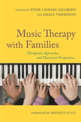 Stine L(Ed Jacobsen - Music Therapy with Families: Therapeutic Approaches and Theoretical Perspectives - 9781849056304 - V9781849056304