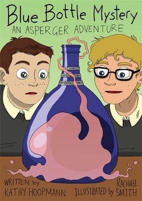 Hoopmann, Kathy - Blue Bottle Mystery - The Graphic Novel: An Asperger Adventure (Asperger Adventures) - 9781849056502 - V9781849056502