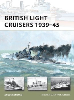 Angus Konstam - British Light Cruisers 1939–45 - 9781849086844 - V9781849086844