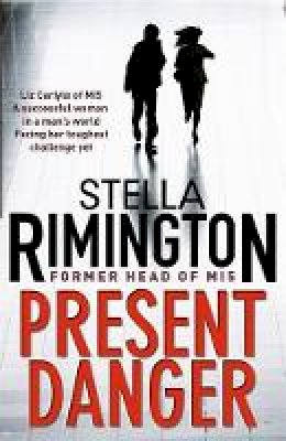 Rimington, Stella - Present Danger - 9781849161947 - V9781849161947