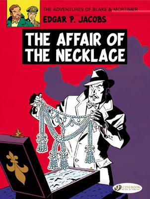 Edgar P. Jacobs - Blake & Mortimer 7 - The Affair of the Necklace - 9781849180375 - V9781849180375