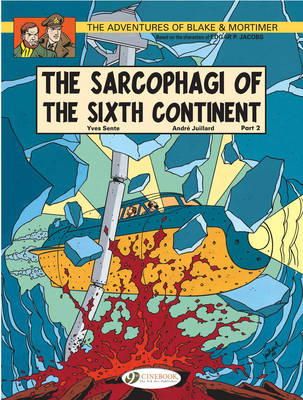 Yves Sente - Blake & Mortimer 10 - The Sarcophagi of the Sixth Continent Pt 2 - 9781849180771 - V9781849180771