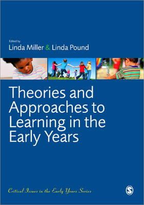 Linda Miller - Theories and Approaches to Learning in the Early Years - 9781849205788 - V9781849205788