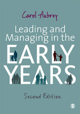 Carol Aubrey - Leading and Managing in the Early Years - 9781849207553 - V9781849207553