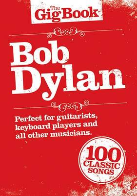 Roger Hargreaves - The Gig Book: Bob Dylan - 9781849380713 - V9781849380713