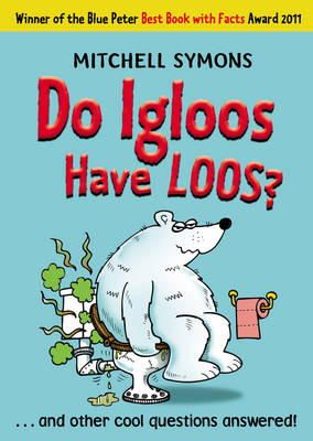 Mitchell Symons - Do Igloos Have Loos? - 9781849410359 - V9781849410359