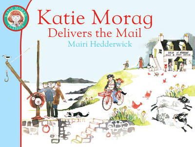 Mairi Hedderwick - Katie Morag Delivers the Mail - 9781849410915 - V9781849410915