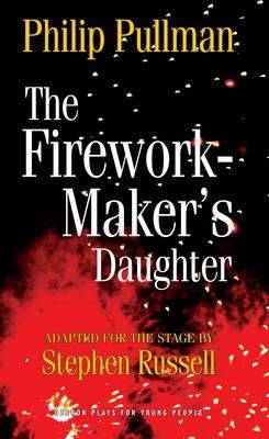 Philip Pullman - The Firework Maker´s Daughter - 9781849430692 - V9781849430692