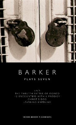 Howard Barker - Barker: Plays Seven - 9781849434010 - V9781849434010