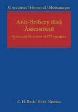 T Et Al Gruetzner - Anti-Bribery Risk Assessment: A Handbook - 9781849461290 - V9781849461290