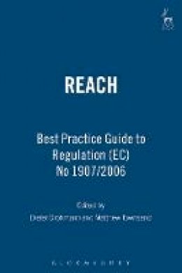 Dieter (Ed Drohmann - REACH: Best Practice Guide to Regulation (EC) No 1907/2006 - 9781849461948 - V9781849461948