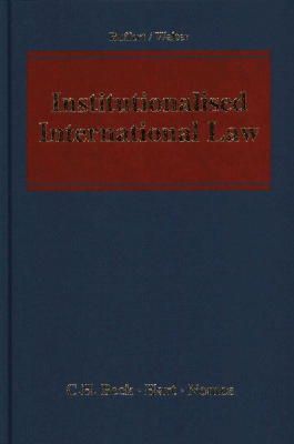 Christian Walter - Institutionalised International Law - 9781849464949 - V9781849464949