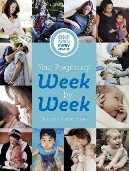 Vickie Hugo - Your Pregnancy Week by Week - 9781849495608 - 9781849495608