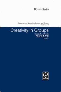 Elizabeth A. Mannix (Ed.) - Creativity in Groups - 9781849505833 - V9781849505833