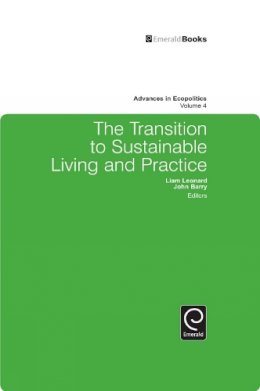 Liam Leonard - The Transition to Sustainable Living and Practice - 9781849506410 - V9781849506410