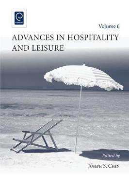 Joseph S. Chen - Advances in Hospitality and Leisure - 9781849507189 - V9781849507189