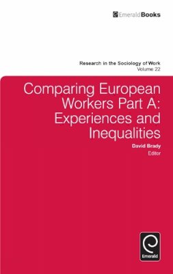 Dave Brady - Comparing European Workers: Experiences and Inequalities - 9781849509466 - V9781849509466