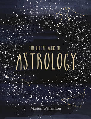 Marion Williamson - The Little Book of Astrology - 9781849539746 - V9781849539746