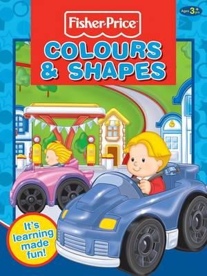 Kay Massey - Fisher-Price Colours and Shapes - 9781849586061 - V9781849586061