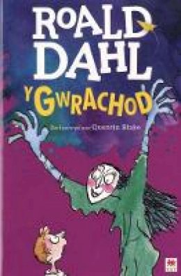Roald Dahl - Gwrachod, Y - 9781849673488 - V9781849673488