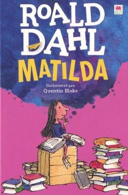 Roald Dahl, Elin Meek - Matilda (Welsh Edition) (Welsh Language) - 9781849673495 - V9781849673495
