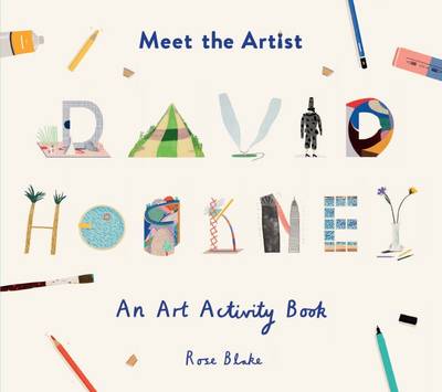 Rose Blake - Meet the Artist: David Hockney - 9781849764469 - V9781849764469 Rose Blake - Meet the Artist: David Hockney - 9781849764469 - V9781849764469