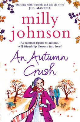 Milly Johnson - An Autumn Crush - 9781849832038 - KRA0012106