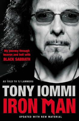 Tony Iommi - Iron Man: My Journey Through Heaven and Hell with Black Sabbath - 9781849833219 - V9781849833219