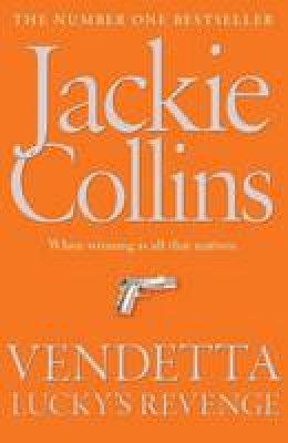 Jackie Collins - Vendetta: Lucky´s Revenge - 9781849836296 - V9781849836296
