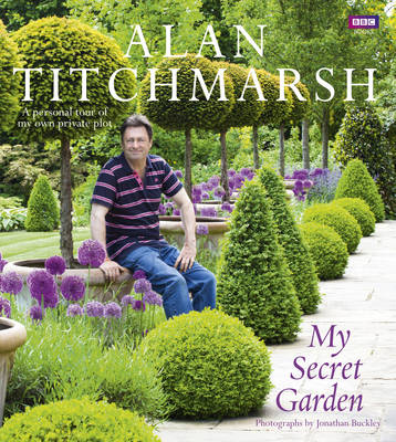 Alan Titchmarsh - My Secret Garden - 9781849900584 - V9781849900584