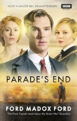 Ford Madox Ford - Parade´s End - 9781849904933 - V9781849904933 Ford Madox Ford - Parade´s End - 9781849904933 - V9781849904933