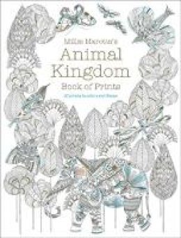Millie Marotta - Millie Marotta´s Animal Kingdom Book of Prints: Prints to colour and frame - 9781849944014 - V9781849944014