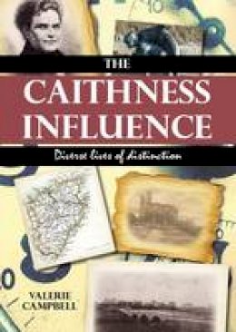 Valerie Campbell - The Caithness Influence - 9781849950398 - V9781849950398